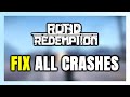 How to FIX Road Redemption Crashing, Freezing, Not Launching, Stuck &amp; Black Screen