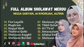 FEN LAYALIK - MUGHROM ll NISSA SABYAN, AI KHODIJAH, ALFINA NINDIYANI || FULL ALBUM VIRAL 2023