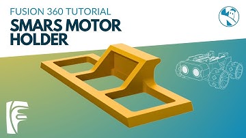 SMARS Fusion 360 Design - Motor Holder