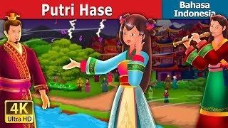 Putri Hase | The Story of Princess Hase Story | Dongeng anak | @IndonesianFairyTales