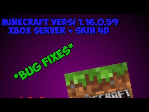 *UPTADES MINECRAFT VERSI 1.16.0.59 *BUG FIXES* - YouTube