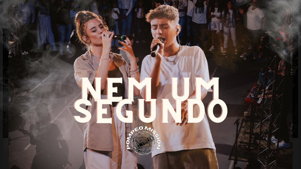 Nem Um Segundo - Gabriel Pompeo e Isadora Pompeo (Ao Vivo)