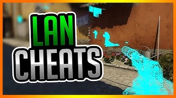 How Pros Can Use Cheats On Lans (3 ways)