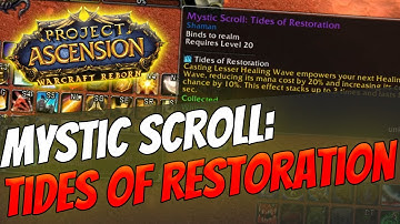 How to get Mystic Enchant: Tides of Restoration | Shaman [Warcraft Reborn | Ascension Bronzebeard]