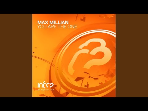 Max Millian — You Are The One (Original Mix)