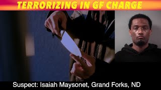 Terrorizing In Grand Forks Charge