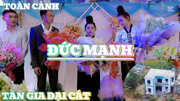 TOÀN CẢNH LỄ MỪNG TÂN TÂN GIA ĐẠI CÁT GĐ:ĐỨC MẠNH (BẢN CỤ-XÃ CHIỀNG LY-THUẬN CHÂU)