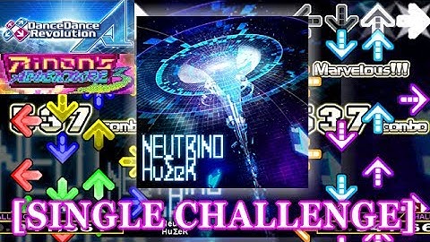 [HSx1.5/x2.0] DDR A - Neutrino [SINGLE CHALLENGE] 譜面確認＋クラップ