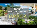 10 TOP SECRET LUXURY VILLAS IN JAMAICA