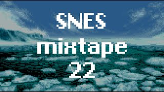 SNES mixtape 22  The best of SNES music to relax / study