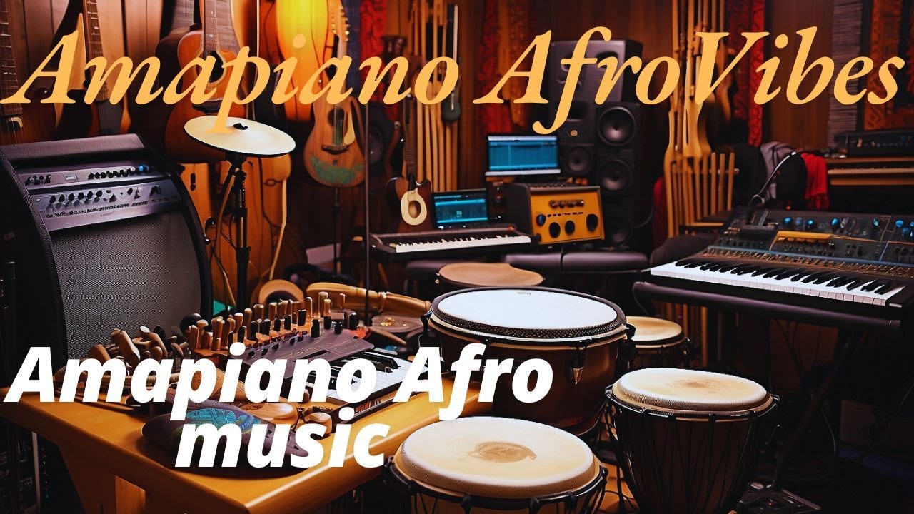 Amapiano Afro Music, Heartbeat of African Sound, AfroBeats2026, Global Afro Music