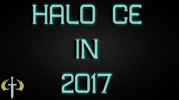Halo: Custom Edition Year in Review 2017