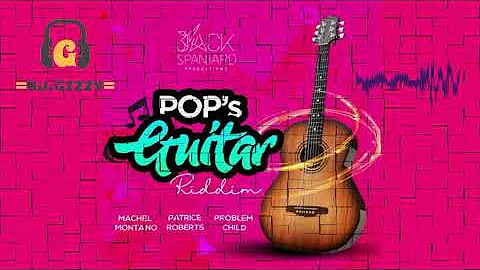 Pop's Guitar Riddim - Soca 2020 - Machel Montano Play Harder - Patrice Carry On | Mixed by DJ Gizzy