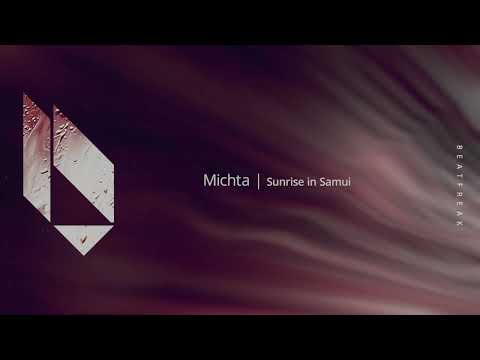 Michta - Sunrise in Samui, Beatfreak Recordings