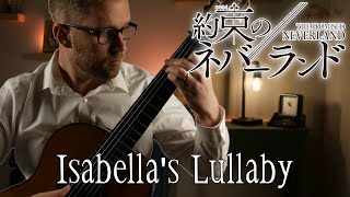 Isabella's Lullaby on Classical Guitar (The Promised Neverland)