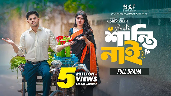শান্তি নাই  | Shanti Nai | Full Drama | Niloy Alamgir | Heme | Mohin Khan | Bangla Natok 2025