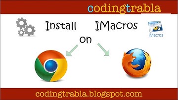 Install IMacros Extension on Google Chrome and Mozila Firefox byNP