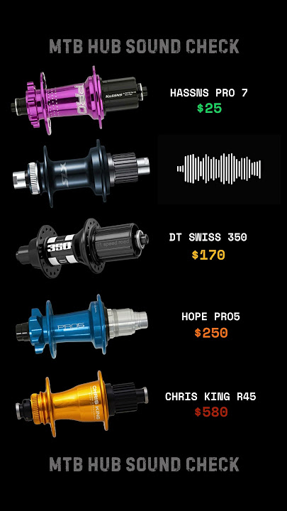 💸Budget $25 to Insane $580🤑MTB Hub Sound - HASSNS PRO7, DT SWISS 350, HOPE PRO5, CHRIS KING R45, SLX