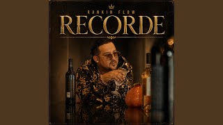 Recordé - Rankin Flow