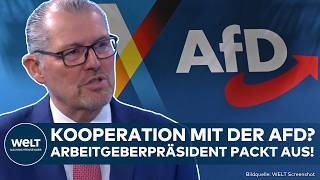 AFD: Kretschmer rüttelt an Brandmauer! Arbeitgeberpräsident Dulger äußert sich zur Zusammenarbeit
