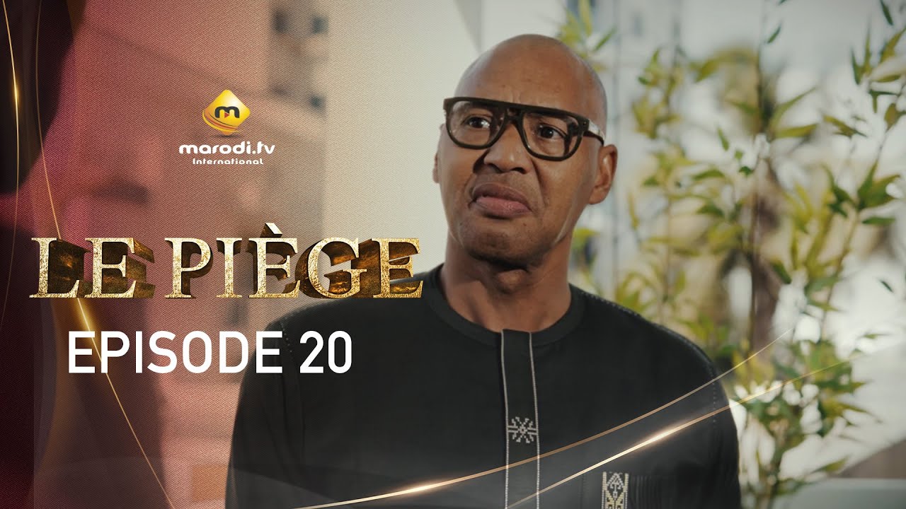 Série - Le Piège - Episode 20 - VF