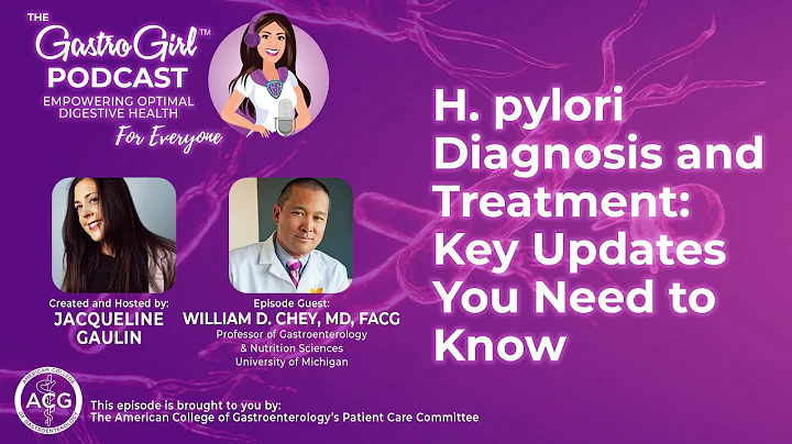 H. pylori Diagnosis and Treatment: Key Updates You Need to Know