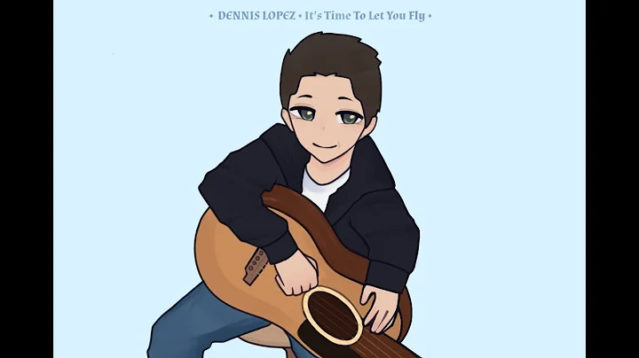 It's Time to Let You Fly [Lyrics Video]