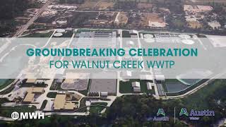 Walnut Creek Wastewater Expansion and Enhancement Project Groundbreaking Event
