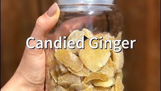 Healthy Candies or Candied Ginger