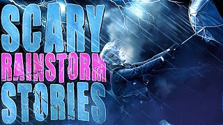5 True Scary Rainstorm Horror Stories