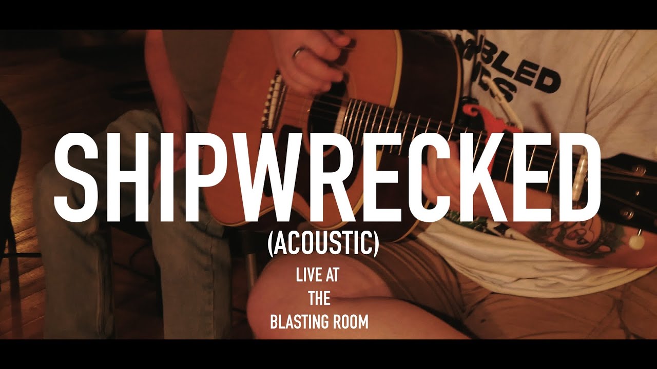So-Called - Shipwrecked (Acoustic) Live at The Blasting Room