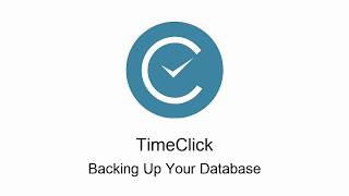 TimeClick 2018 Time Tracking Software Database Backup (435) 753-4102