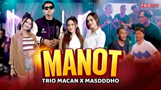 Manot - Trio Macan X Masdddho Official Music Video Live Version