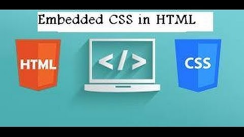 Embedded CSS || HTML Embedded Styles example