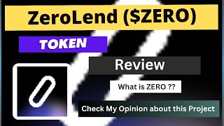 What is ZeroLend (ZERO) Coin | Review About ZERO Token