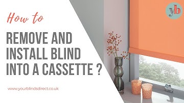 How to remove and install blind into a cassette?