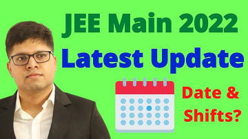 JEE Main: Date & Number of Attempts (Latest Update) | Kalpit Veerwal