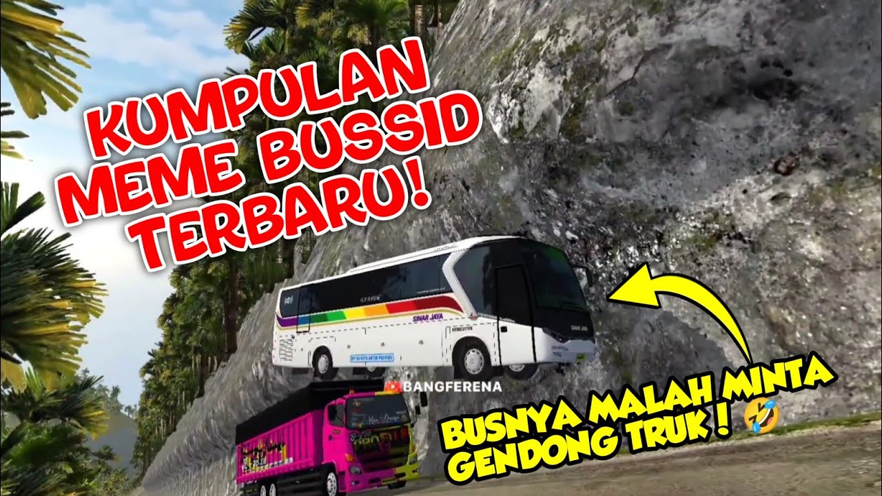 Kompilasi Meme BUSSID bulan Oktober 🤣🤙