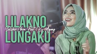 Lilakno Lungaku - Salsha Chan Feat. Ky Ageng 