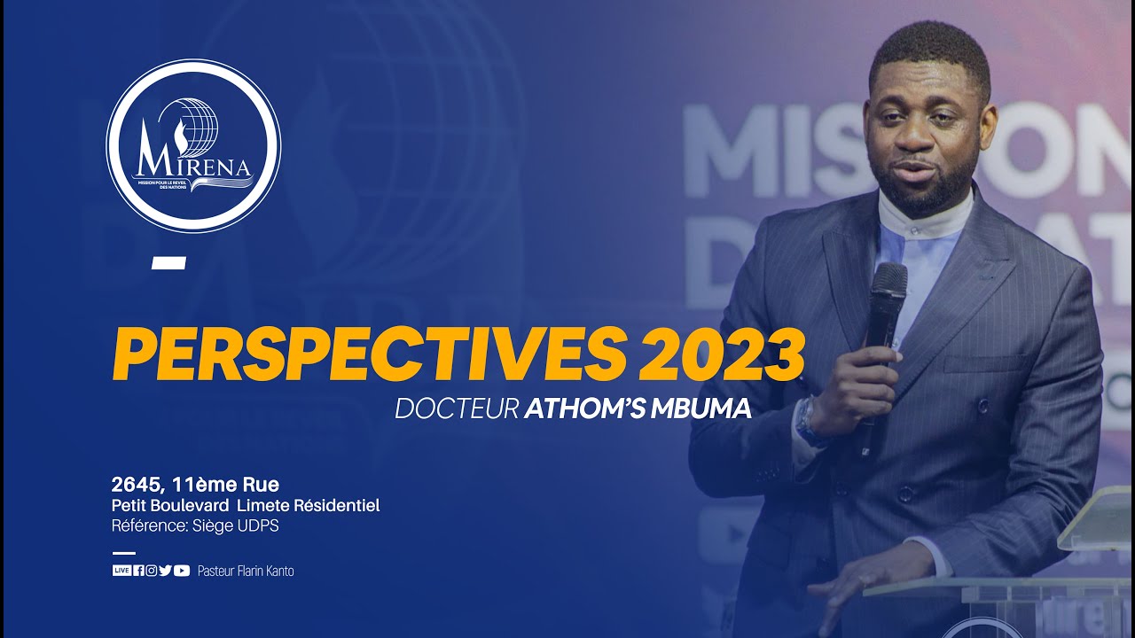 PERSPECTIVES 2023 | Jour 9 | Docteur Athom's MBUMA