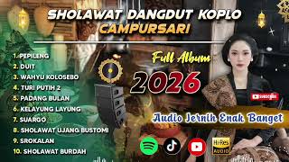  Album Sholawat Dangdut Koplo Cdanursari Populer 2026  Pepeleng  