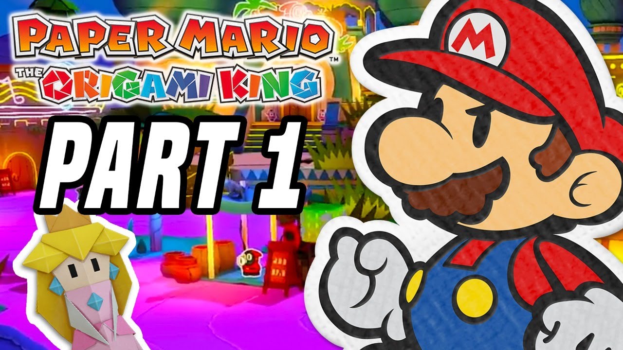 Paper Mario The Origami King WALKTHROUGH Part 1 Nintendo Switch