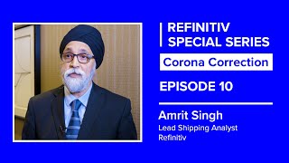 A Titanic Struggle For Shipping | The Corona Correction | Refinitiv