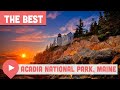 Top Things to Do in Acadia National Park, Maine