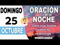 Oración de la noche de hoy Domingo 25  de Octubre de 2020