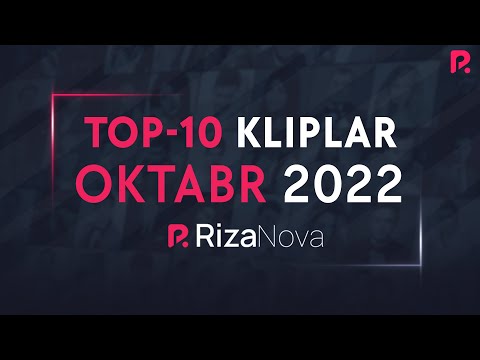 #TOP10 Kliplar #Oktabr 2022 #RizaNova