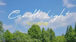 NCT DREAM-Candle Light | sub indo