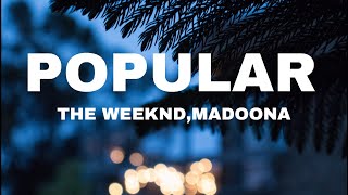The Weeknd, Madonna, Playboi Carti - Popular lyrics