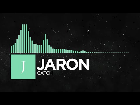 [Chill] - Jaron - Catch [Monstercat Remake]