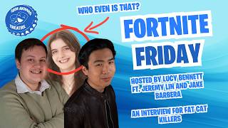Fat Cat Killers' Fortnite Friday | An Interview Ft. Jake Barbera & Jeremy Lin Hosted by Lucy Bennett